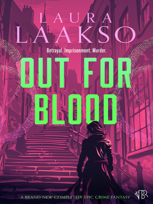 Title details for Out for Blood by Laura Laakso - Available